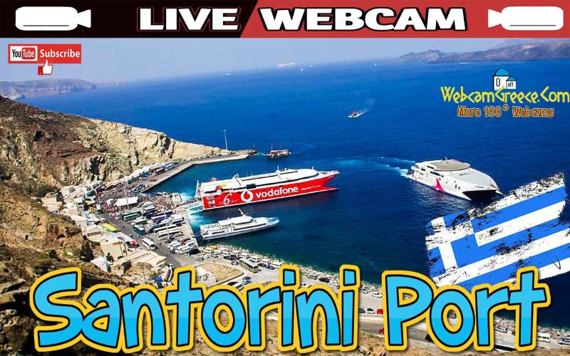 ⛴️Live Webcam Ferry Port of Santorini /Megalochori/ Σαντορίνης